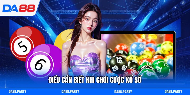 Điều cần biết khi chơi cược xổ số