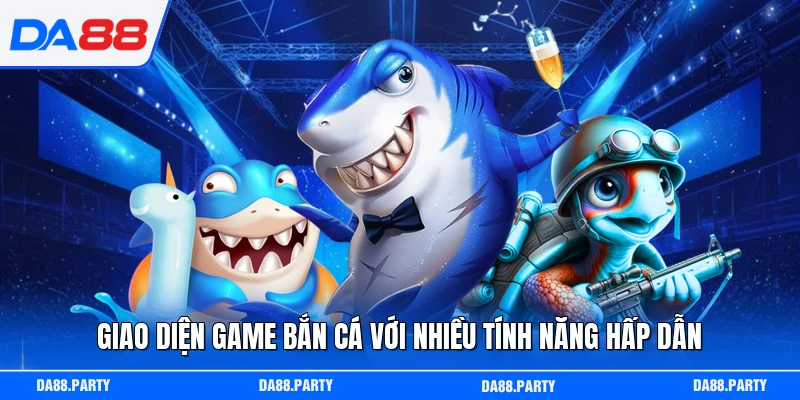 Giao diện game bắn cá với nhiều tính năng hấp dẫn